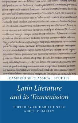 Latin Literature and its Transmission book cover