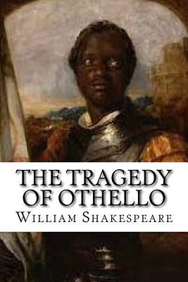 The Tragedy of Othello by William Shakespeare | Goodreads