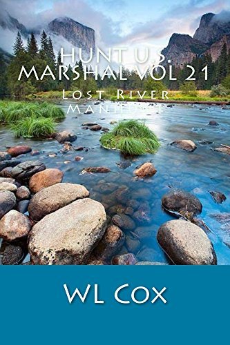Hunt U.S. Marshal Vol 21 book cover
