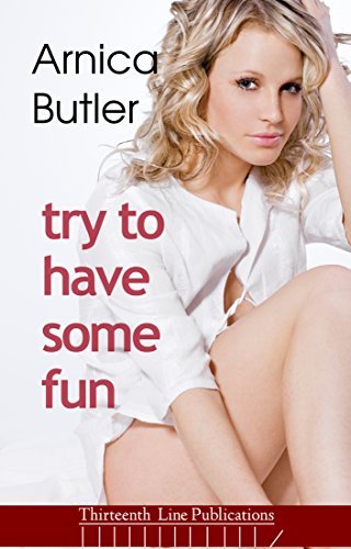 Try To Have Some Fun: A First-Time Swingers Novella