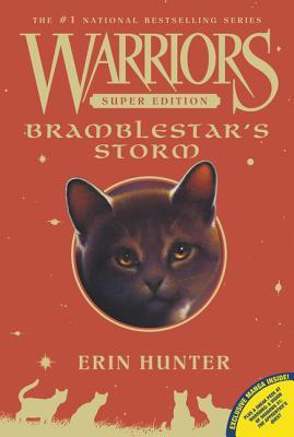 Bramblestar's Storm (Warriors Super Edition #7)