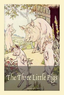 The Three Little Pigs (Illustrated) by Josh Verbae | Goodreads