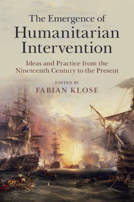 The Emergence of Humanitarian Intervention book cover
