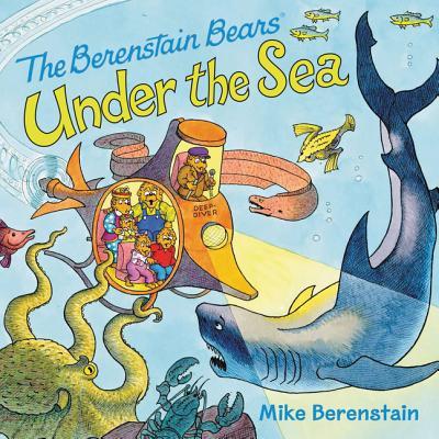 The Berenstain Bears Under the Sea book cover