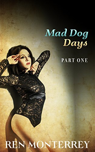 Mad Dog Days book cover