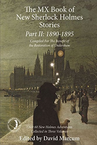 The MX Book of New Sherlock Holmes Stories - Part II: 1890 to 1895