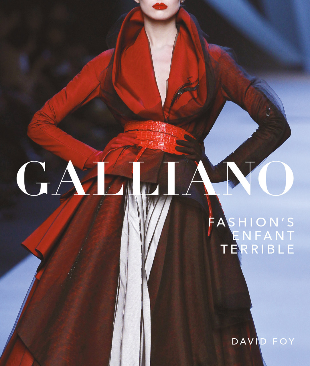 galliano-fashion-s-enfant-terrible-by-david-foy-goodreads