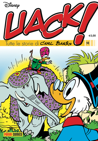 Uack! Tutte le storie di Carl Barks n. 19 book cover