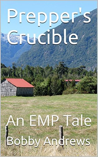 Prepper's Crucible - Volume Three
