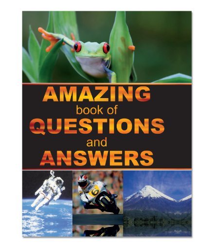Amazing Book Of Questions And Answers by Parragon Books | Goodreads
