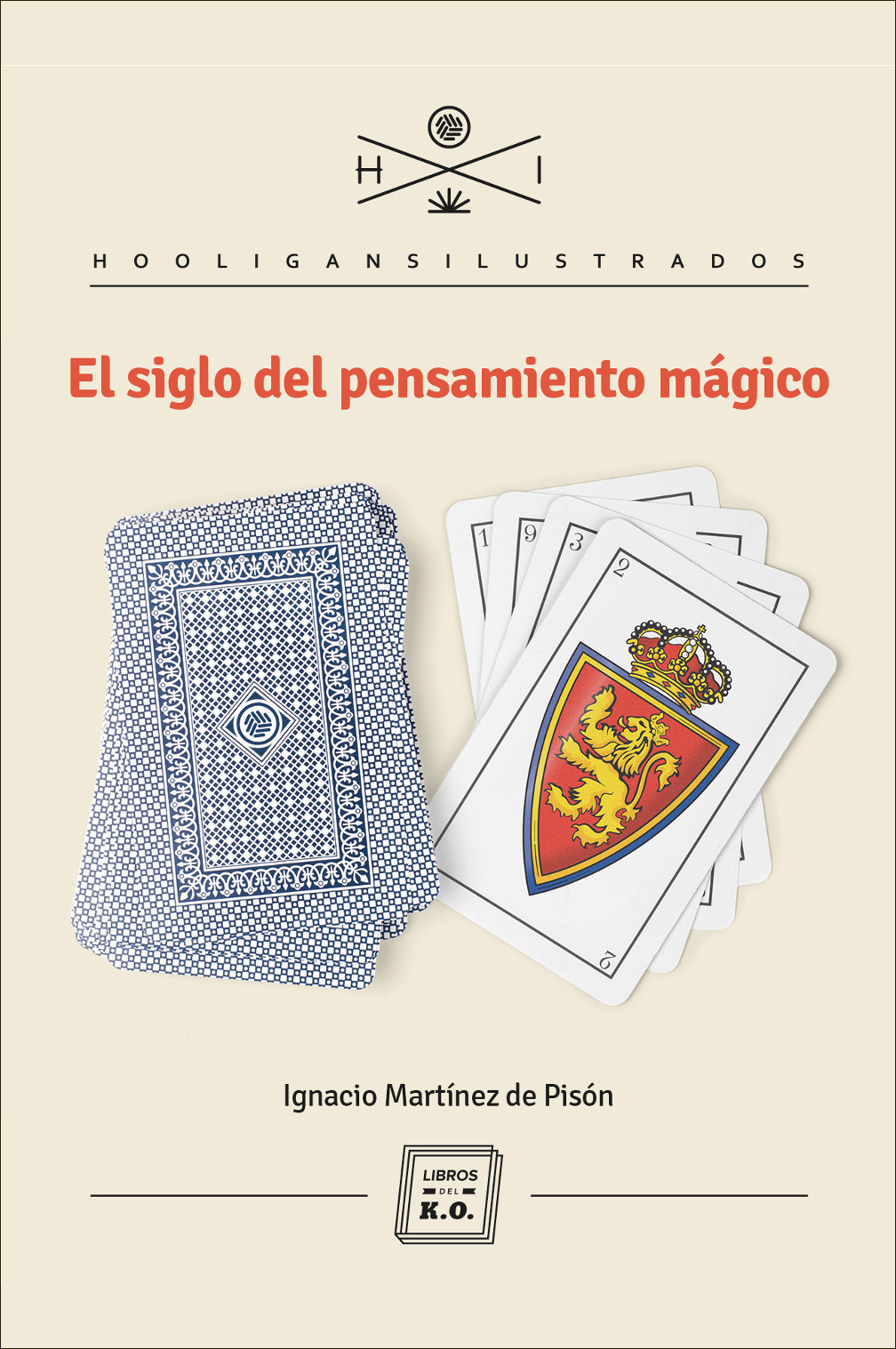 El siglo del pensamiento mágico book cover