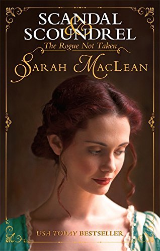 The Rogue Not Taken (Scandal & Scoundrel #1)