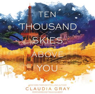 Ten Thousand Skies Above You (Firebird, #2)