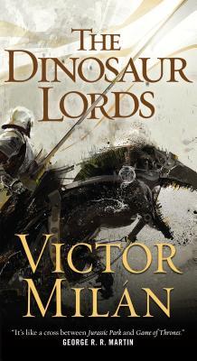 The Dinosaur Lords (The Dinosaur Lords #1)