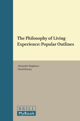 The Philosophy of Living Experience book cover