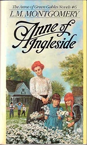 Anne of Ingleside (Anne of Green Gables #6)