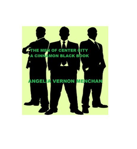 The MEN of Center City: Cinnamon Black Books 9