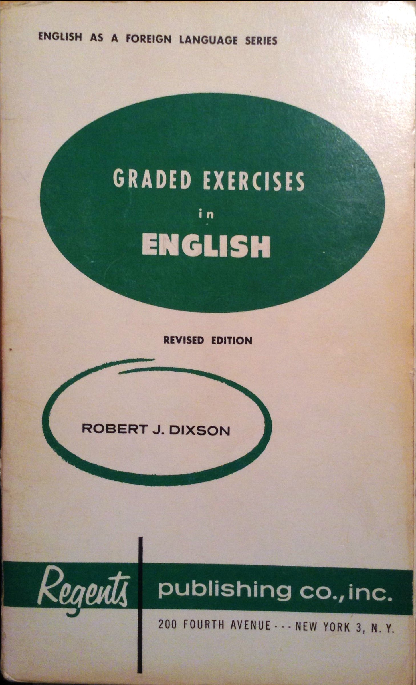 Graded Exercise .pdf Graded Exercises in English, Revised Ed. by Robert James Dixson | Goodreads