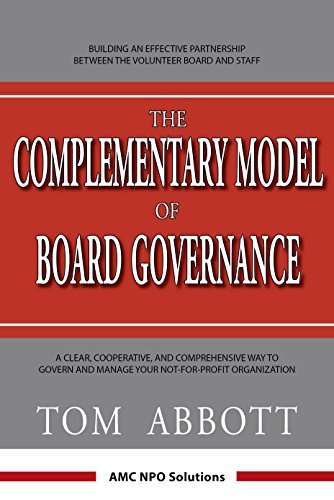 The Complementary Model of Board Governance by Thomas Abbott | Goodreads