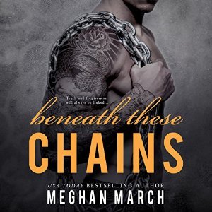 Beneath These Chains (Beneath, #3)