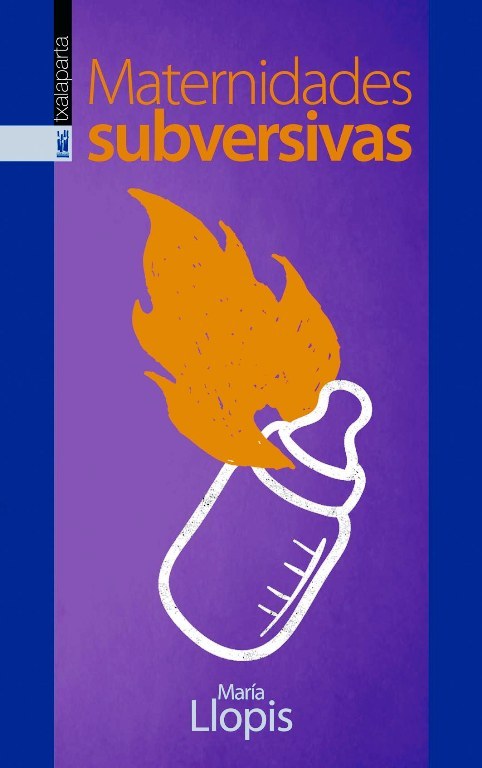 Maternidades Subversivas