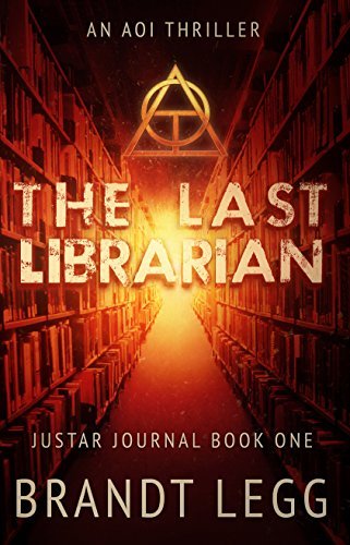 The Last Librarian (The Justar Journal #1)