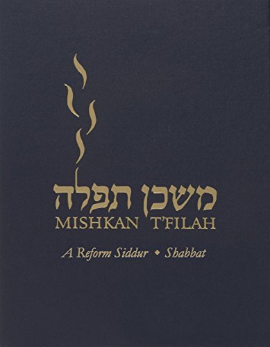Mishkan T'filah: Shabbat: A Reform Siddur by Elyse D. Frishman | Goodreads
