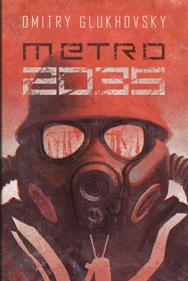 Metro 2035 (Metro, #3)