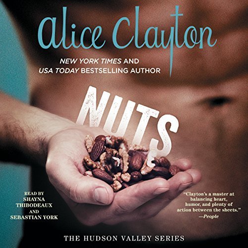Nuts (Hudson Valley, #1)