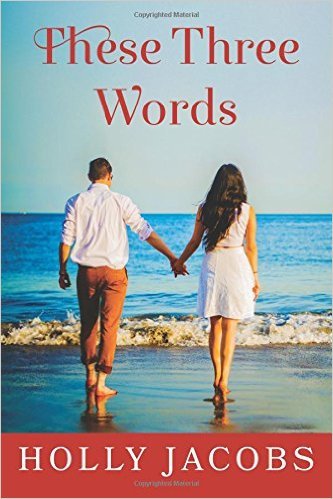 These Three Words book cover