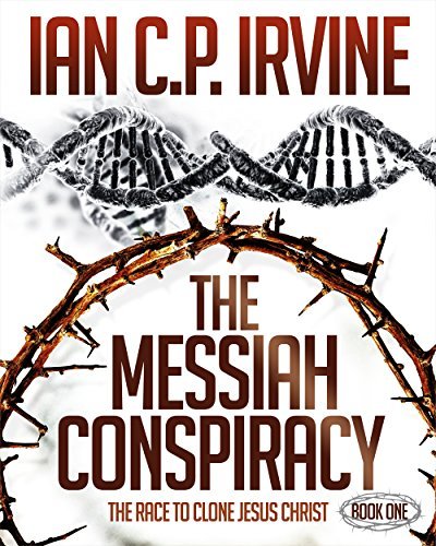 Cover of The Messiah Conspiracy: Book One