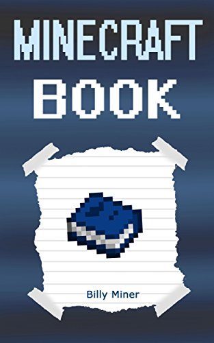 Minecraft Book: An Unofficial Minecraft Book by Billy Miner | Goodreads