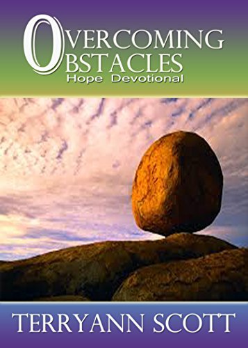 Overcoming Obstacles: Hope Devotional by Terryann Scott | Goodreads