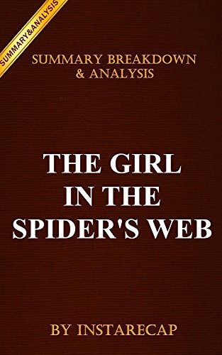 The Girl in the Spider's Web: by David Lagercrantz | Recap and Analysis