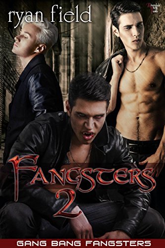 Gang Bang Fangsters book cover