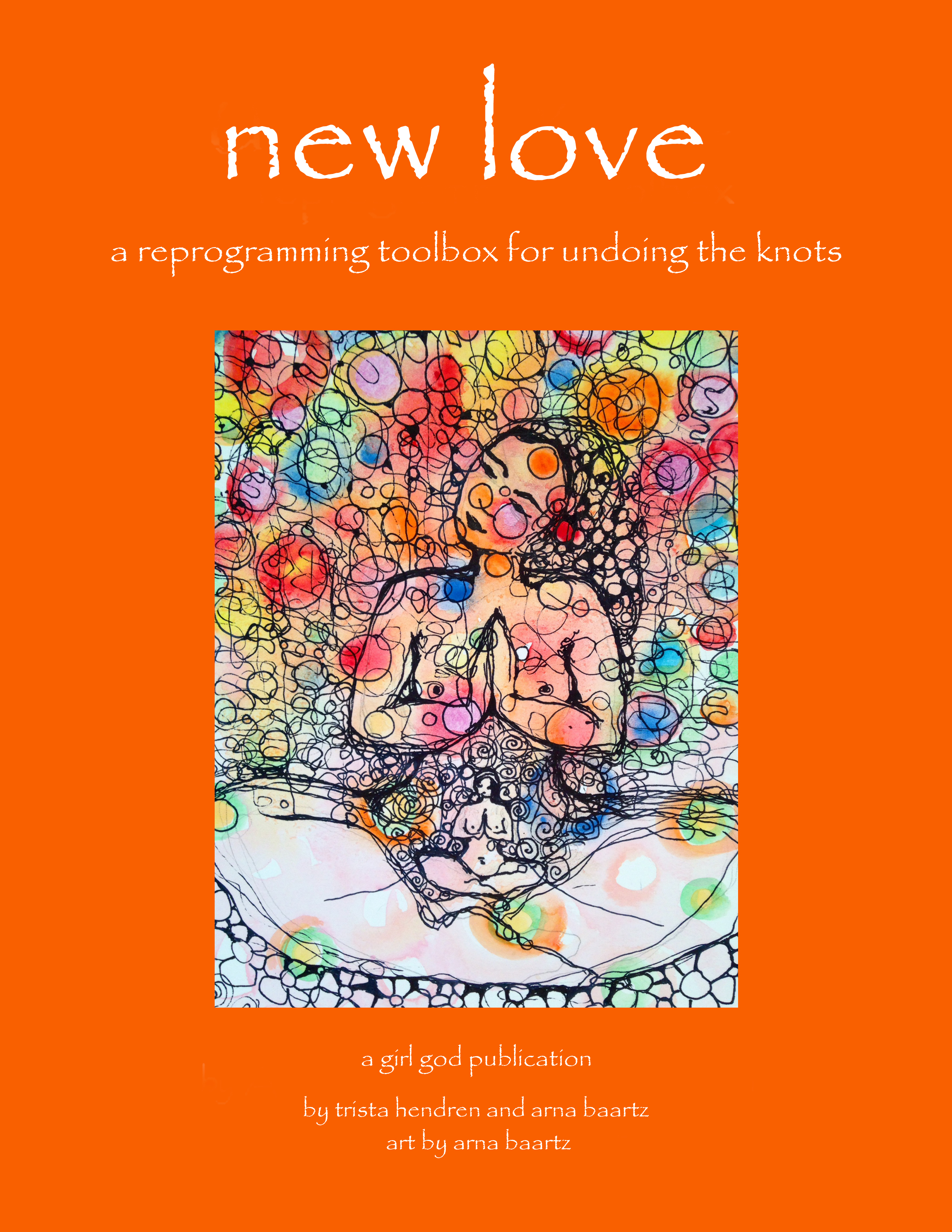 Reprogramming Book New Love: a reprogramming toolbox for undoing the knots by Trista ...