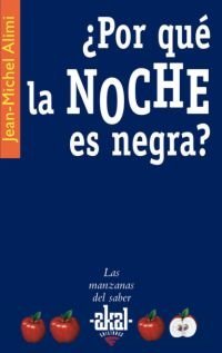 ¿Por qué la noche es negra? book cover