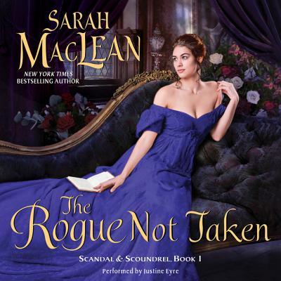 The Rogue Not Taken (Scandal & Scoundrel #1)