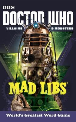 Doctor Who Villains and Monsters Mad Libs book cover