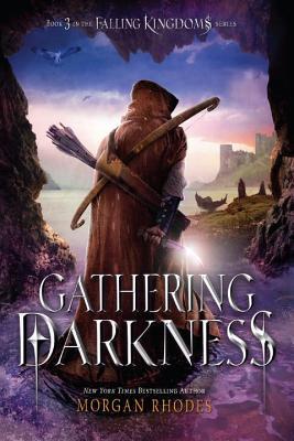 Gathering Darkness (Falling Kingdoms, #3)