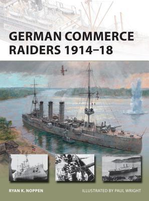 German Commerce Raiders 1914–18 book cover