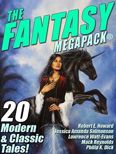 The Fantasy MEGAPACK ® by Lester del Rey | Goodreads