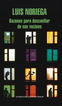 Razones para desconfiar de sus vecinos book cover