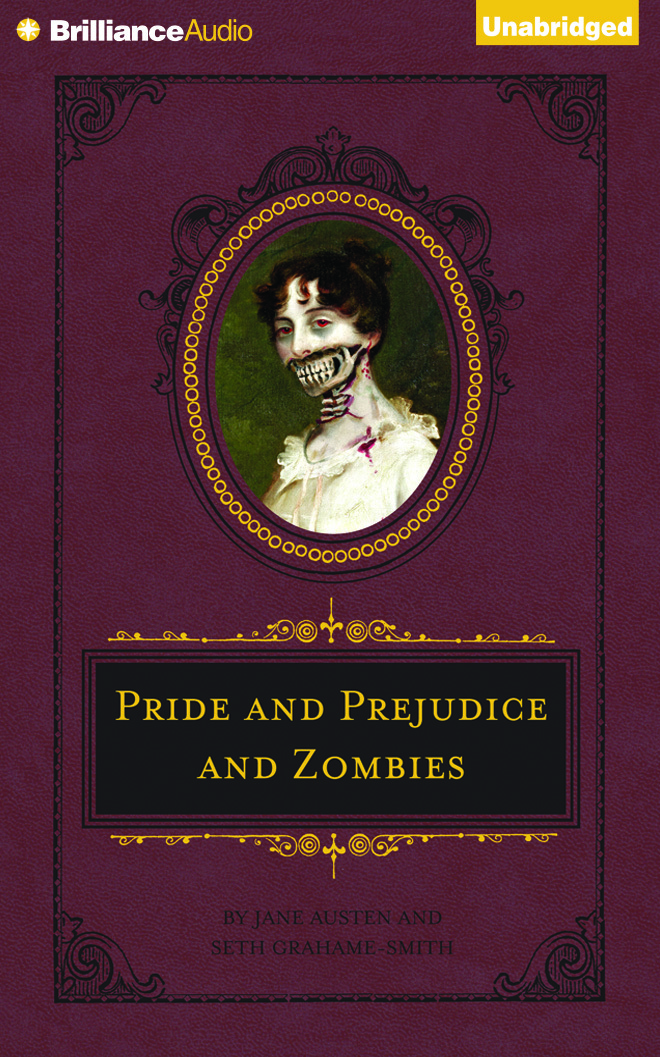 Pride and Prejudice and Zombies (Quirk Classic Series, 1)