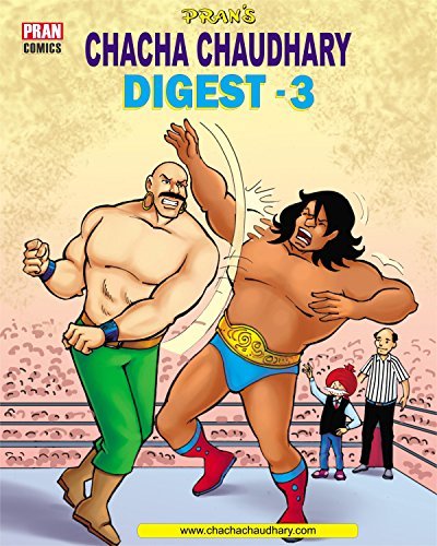 CHACHA CHAUDHARY DIGEST 3: CHACHA CHAUDHARY