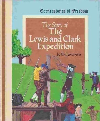The Story of the Lewis and Clark Expedition book cover