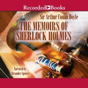 The Memoirs of Sherlock Holmes (Sherlock Holmes, #4)