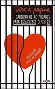 Vira a página - Caderno de actividades para esqueceres o teu ex book cover