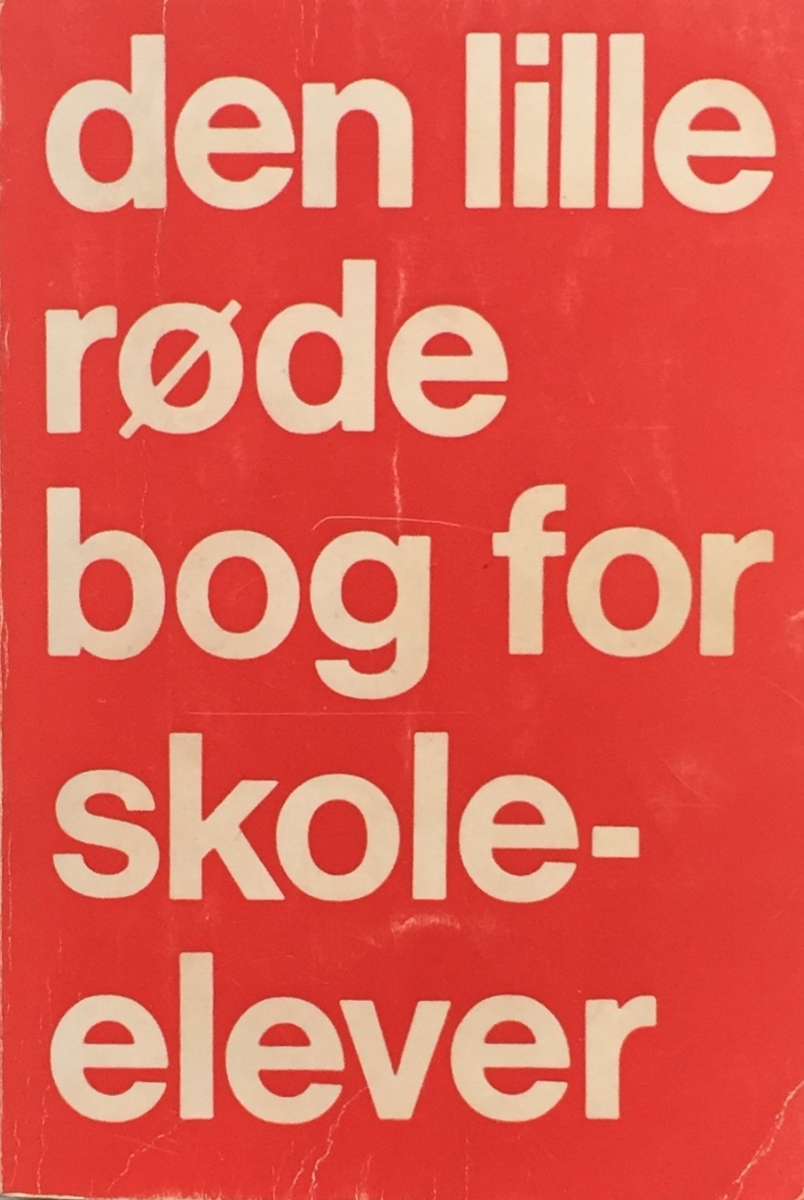 Den lille røde bog for skoleelever by Bo Dan Andersen | Goodreads