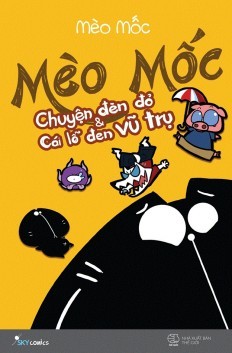 Mèo Mốc: Chuyện Đèn Đỏ Và Cái Lỗ Đen Vũ Trụ